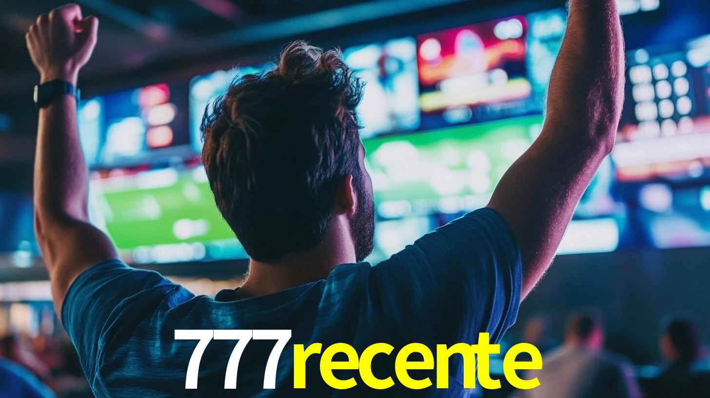 777recente bet
