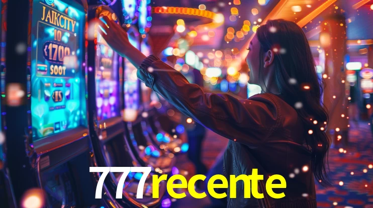 777recente,777recente.com
