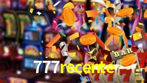 777recente