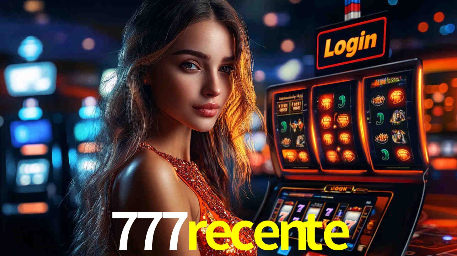777recente bet